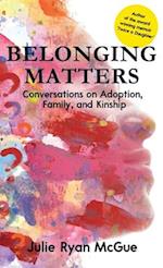 Belonging Matters