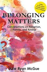 Belonging Matters