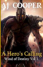 A Hero's Calling 