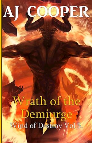 Wrath of the Demiurge