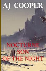 Nocturne, Son of the Night 