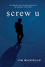Screw U: A Memoir 