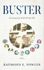Buster: Growing Up With HI IQ TBI 