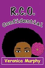 R.C.O. Confidential