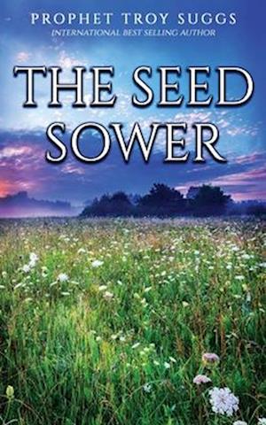 The Seed Sower