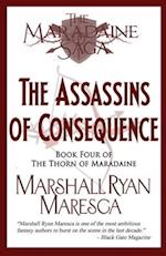 The Assassins of Consequence