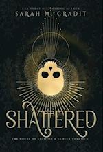 Shattered: A New Orleans Witches Family Saga 