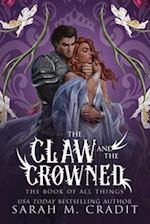 The Claw and the Crowned: A Standalone Enemies to Lovers Fantasy Romance 