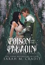 The Poison and the Paladin: A Standalone Forbidden Love Fantasy Romance 