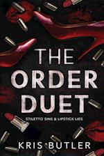 The Order Duet