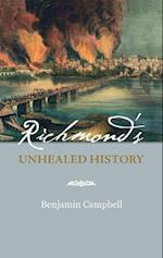 Richmond's Unhealed History 