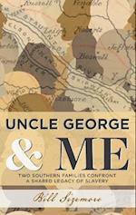 Uncle George and Me