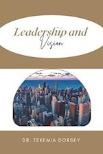 Leadership and Vision 