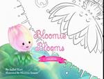 Bloomie Blooms : Coloring Book 