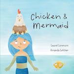 Chicken and Mermaid 