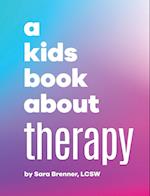 A Kids Book About Therapy 