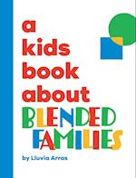 A Kids Book About Blended Families 