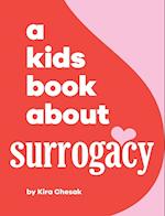 A Kids Book About Surrogacy 