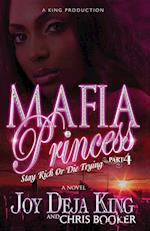 Mafia Princess Part 4 