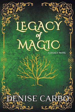 Legacy of Magic