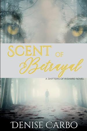 Scent of Betrayal