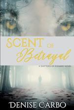 Scent of Betrayal