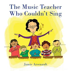 The Music Teacher Who Couldn't Sing