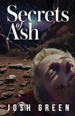 Secrets of Ash: A Novel of War, Brotherhood, and Going Home Again 