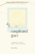 A Complicated Grace