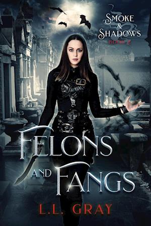 Felons and Fangs