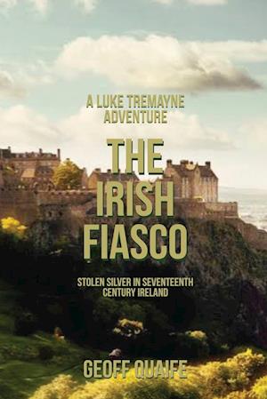 The Irish Fiasco