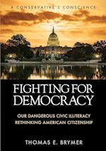 FIGHTING FOR DEMOCRACY