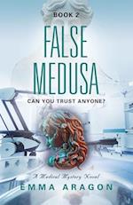 False Medusa 