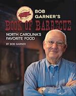 Bob Garner's Book of Barbeque