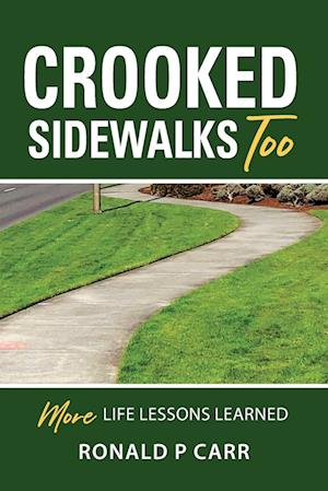 CROOKED SIDEWALKS TOO