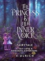 The Princess & Her Inner Voice 