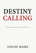 Destiny Calling