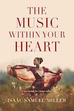 The Music Within Your Heart 