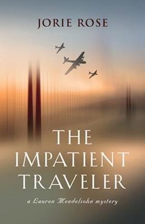 The Impatient Traveler