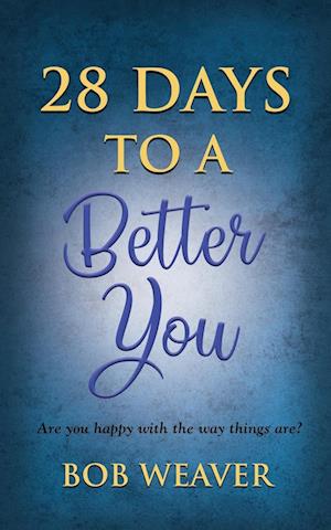 28 Days to a Better You