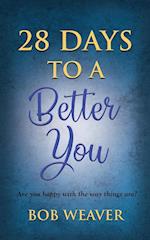 28 Days to a Better You