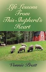 Life Lessons From This Shepherd's Heart