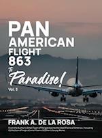 Pan American Flight #863 to Paradise! 2nd Edition Vol. 3