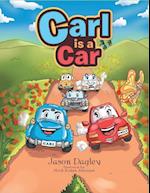 Carl is a Car 