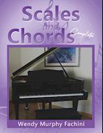 Scales and Chords Complete: A Progressive Approach to Learning Major and Minor Scales 