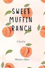 Sweet Muffin Ranch 