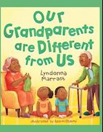 Our Grandparents are Different From Us 