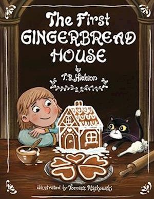 The First Gingerbread House