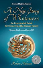 A New Story of Wholeness