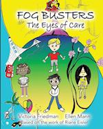 Fog Busters: Eyes of Care 